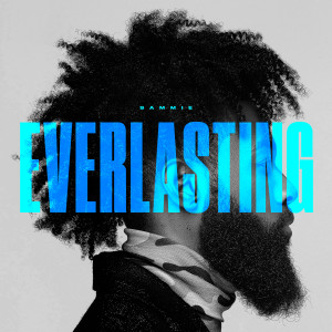 Sammie的專輯Everlasting (Explicit)