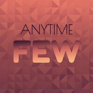 Various Artists的專輯Anytime Few