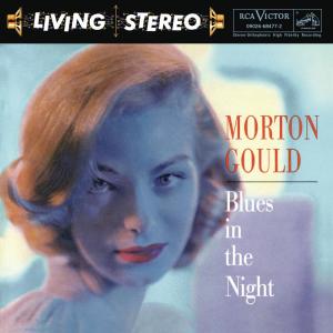 Morton Gould的專輯Blues in the Night