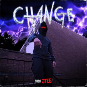 Album Change (Explicit) from Jtee