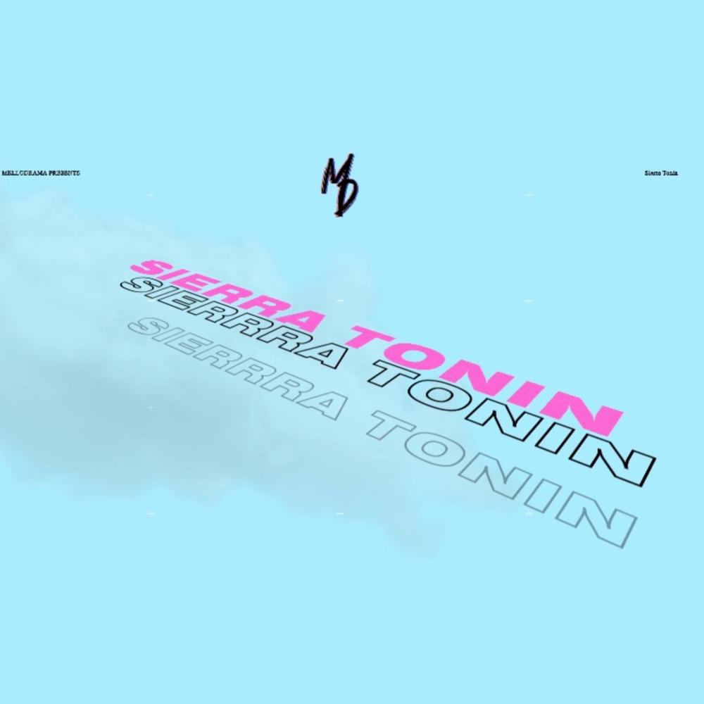 Sierra Tonin (feat. Ares Silver & Tracy Vision) (Explicit)