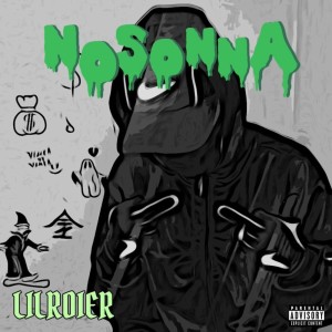Album NOSONNA (Explicit) from Lil Roier