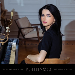 Listen to Preludes song with lyrics from Gulshan Mehdieva