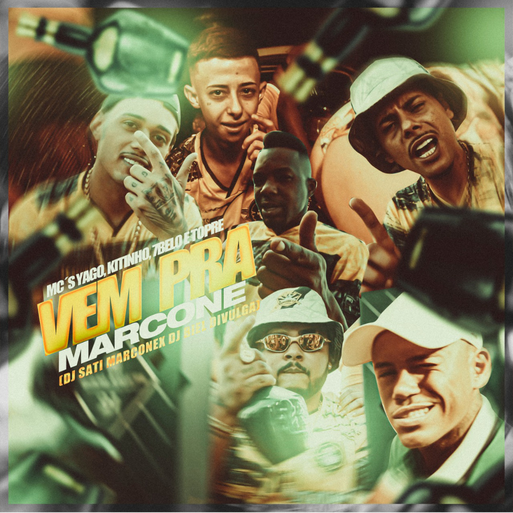 Vem Pra Marcone (feat. Mc Yago, Mc 7 Belo & Mc Topre) (Explicit)