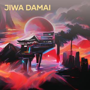 收聽musik healing的Jiwa Damai歌詞歌曲