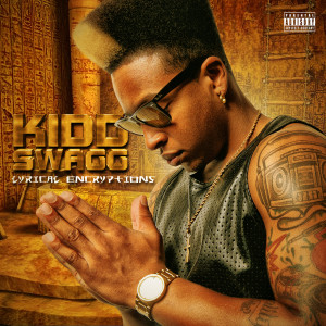 ดาวน์โหลดและฟังเพลง A1 (Explicit) พร้อมเนื้อเพลงจาก Kidd Swagg