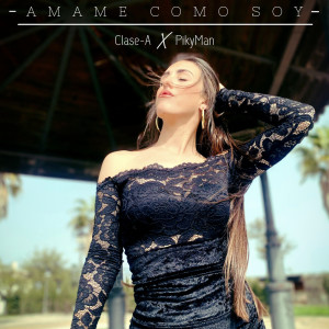 Clase-A的专辑AMAME COMO SOY