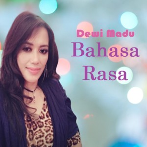 Album Bahasa Rasa oleh Dewi Madu