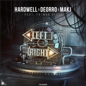 Listen to Left Right song with lyrics from Hardwell