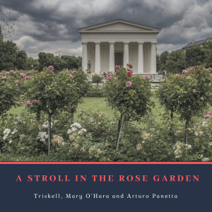 A Stroll in the Rose Garden dari Mary O'Hara