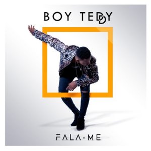 ดาวน์โหลดและฟังเพลง Fala-Me พร้อมเนื้อเพลงจาก Boy Teddy