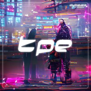 Listen to TPE (Explicit) song with lyrics from DUBAJ23
