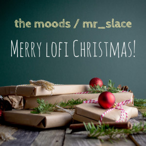 Album Merry LoFi Christmas from The Moods