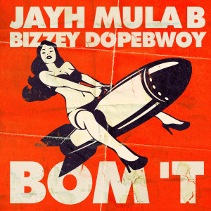 ดาวน์โหลดและฟังเพลง Bom 't (feat. Mula B, Bizzey & Dopebwoy) (Explicit) พร้อมเนื้อเพลงจาก Jayh