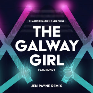 The Galway Girl (Remix) dari Sharon Shannon