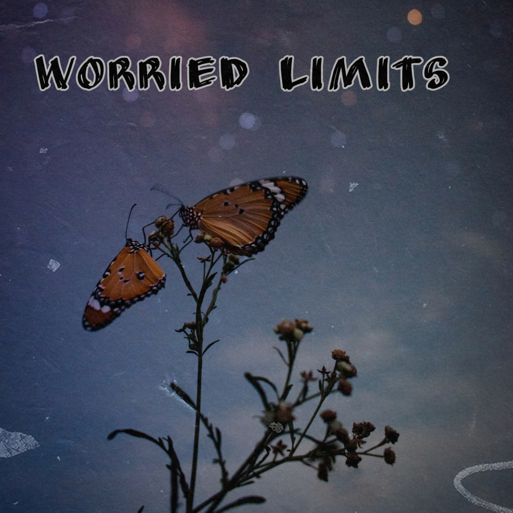Worried Limits