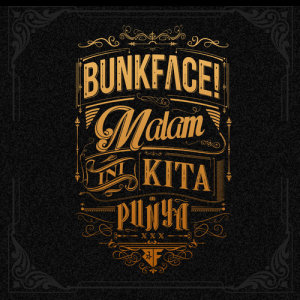 收聽BunkFace的Darah Muda (Minus One)歌詞歌曲