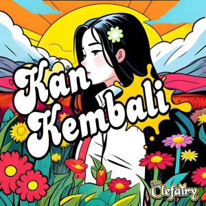 The Clefairy的專輯Kan Kembali (Remastered)