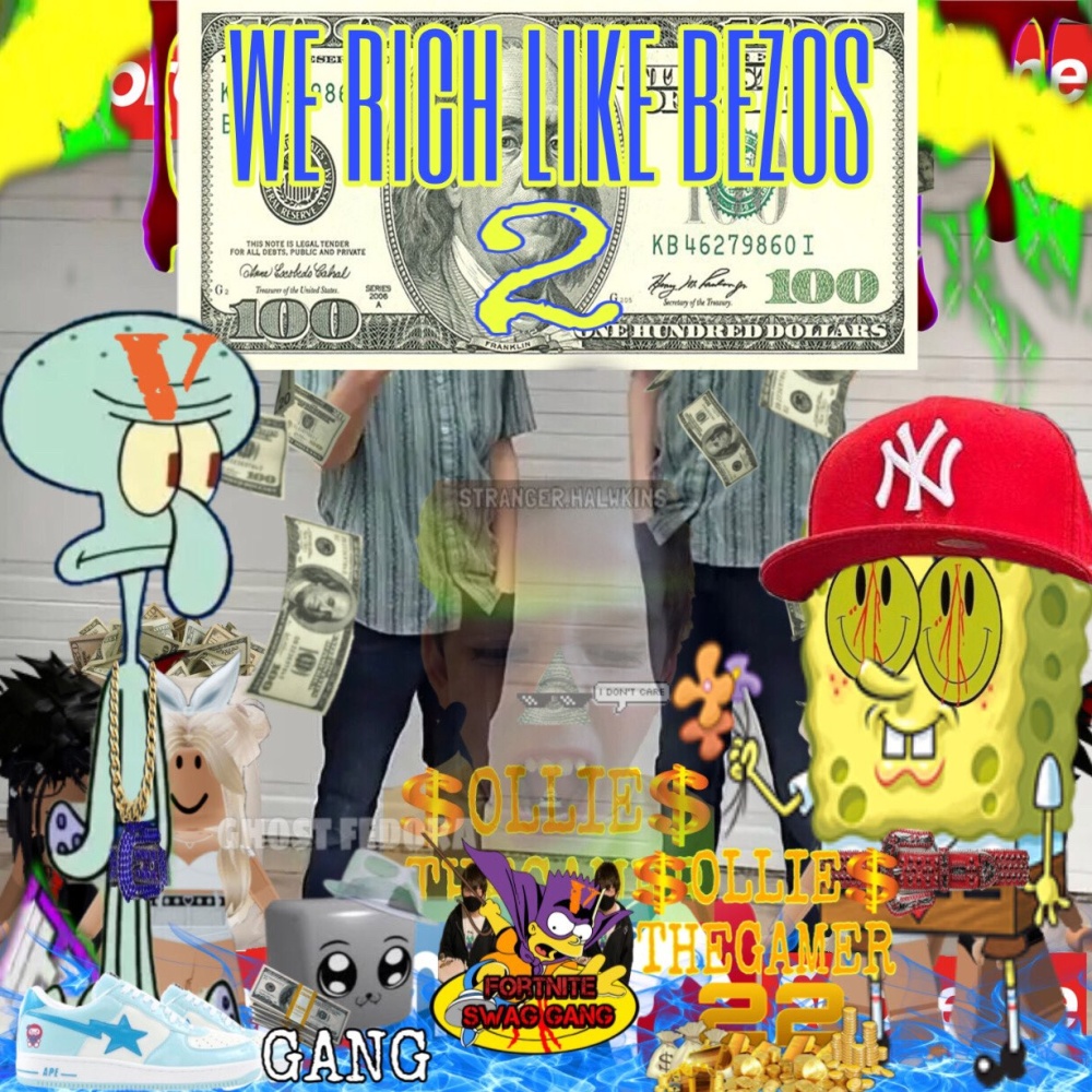WE RICH LIKE BEZOS 2 (feat. OllieTheGamer22, Annoying Orange & Spongebob Squarepants) (Explicit)