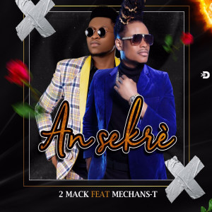 Listen to An Sekrè song with lyrics from 2mack