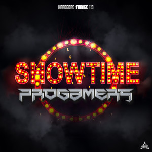 Listen to Showtime song with lyrics from Progamers