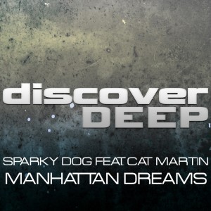 Sparky Dog的專輯Manhattan Dreams