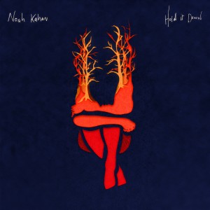 ดาวน์โหลดและฟังเพลง Hold It Down พร้อมเนื้อเพลงจาก Noah Kahan