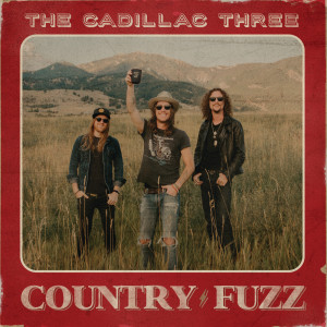 ดาวน์โหลดและฟังเพลง Hard Out Here For A Country Boy พร้อมเนื้อเพลงจาก The Cadillac Three