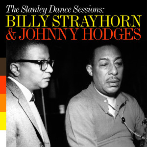 Billy Strayhorn的專輯The Stanley Dance Sessions with Johnny Hodges