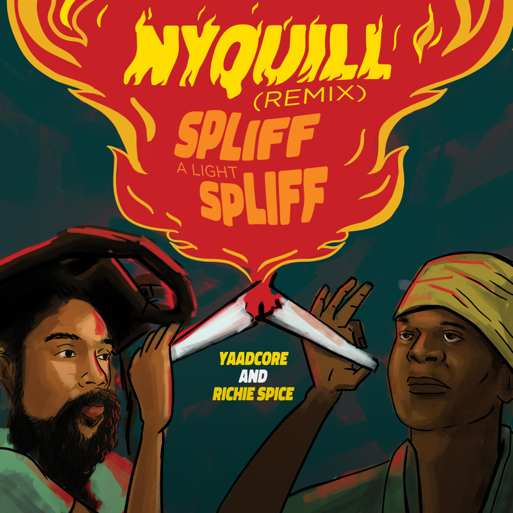 Nyquill (Spliff A Light Spliff) (Remix)