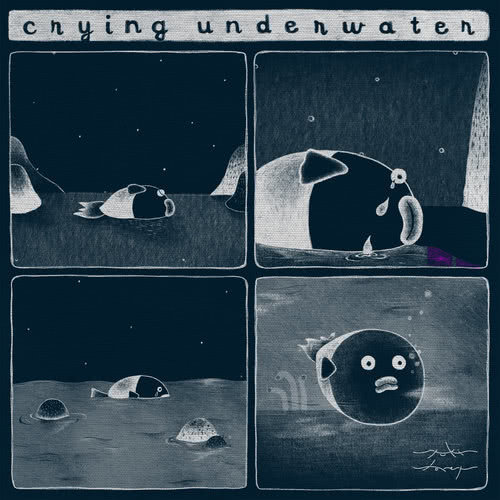 Crying Underwater