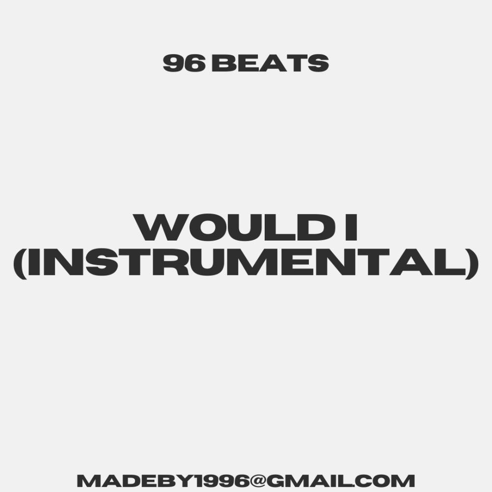 Would I (Instrumental)