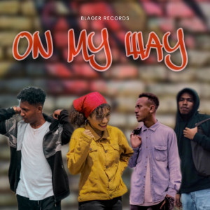 Dengarkan lagu On My Way (Explicit) nyanyian Marshall D dengan lirik