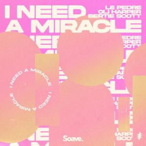 Oli Harper的專輯I Need a Miracle