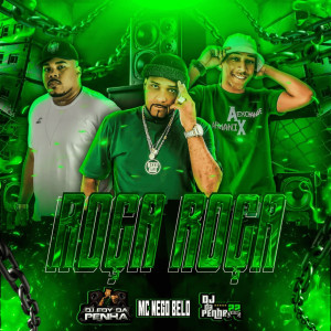 ดาวน์โหลดและฟังเพลง Roça Roça (Explicit) พร้อมเนื้อเพลงจาก DJ Edy Da Penha