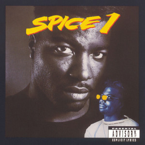 收聽Spice 1的1-800-Spice (Explicit)歌詞歌曲