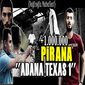 ดาวน์โหลดและฟังเพลง ADANA TEXAS 1 (Explicit) พร้อมเนื้อเพลงจาก Piraña