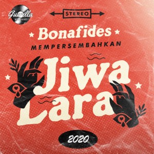 ดาวน์โหลดและฟังเพลง Jiwa Lara พร้อมเนื้อเพลงจาก Bonafides