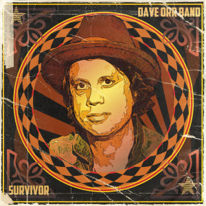 ดาวน์โหลดและฟังเพลง Survivor พร้อมเนื้อเพลงจาก Dave Orr Band