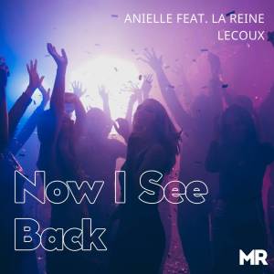 Anielle的專輯Now I See Back