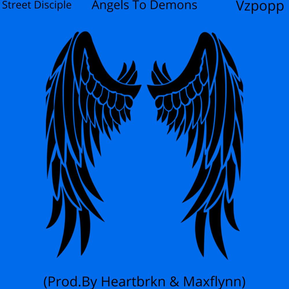 Angels To Demons (Explicit)