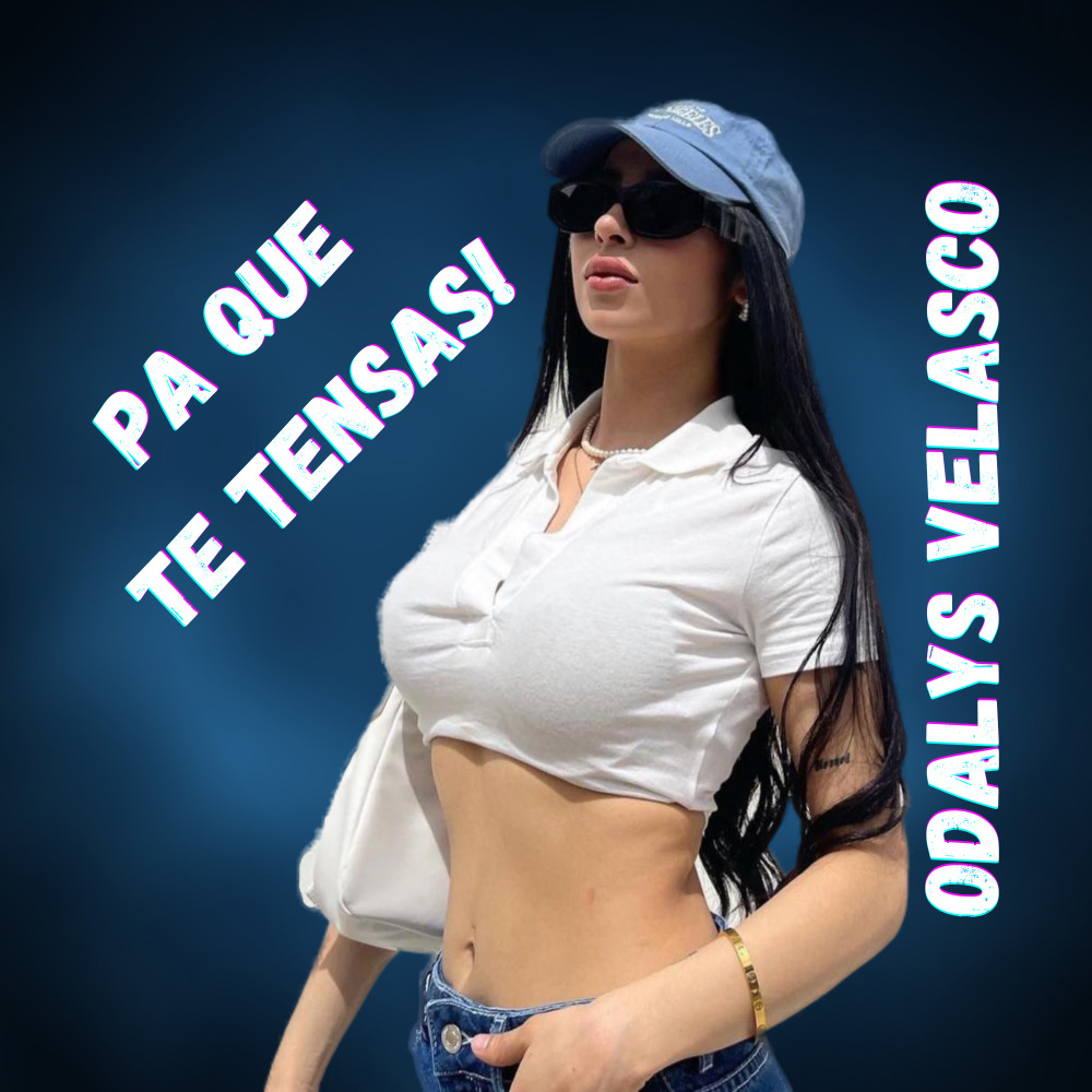 Pa Que Te Tensas (Explicit)