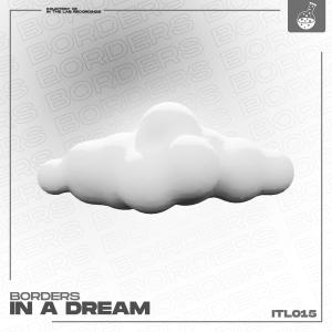 Listen to In A Dream song with lyrics from [BORDERS]