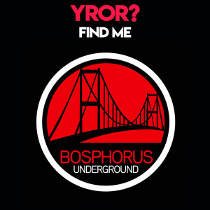 ดาวน์โหลดและฟังเพลง Find Me พร้อมเนื้อเพลงจาก YROR?