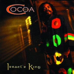 ดาวน์โหลดและฟังเพลง Israel's King พร้อมเนื้อเพลงจาก Cocoa Tea