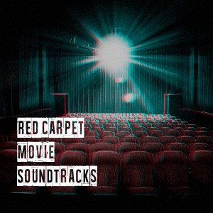 Album Red Carpet Movie Soundtracks from Soundtrack