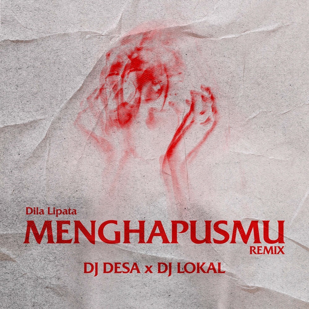 Menghapusmu ((Remix))