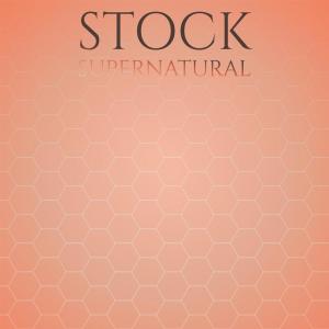 Album Stock Supernatural oleh Various