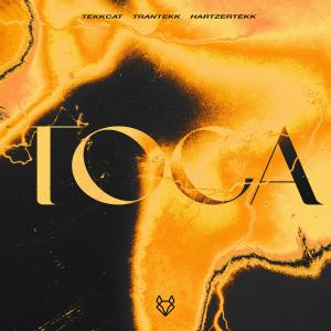 收聽TEKKCAT的Toca (HardTekk)歌詞歌曲