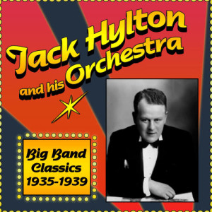 收聽Jack Hylton & His Orchestra的She Shall Have Music歌詞歌曲